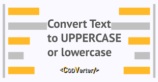 Text Case Converter – Uppercase & Lowercase Tool